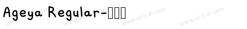Ageya Regular字体转换